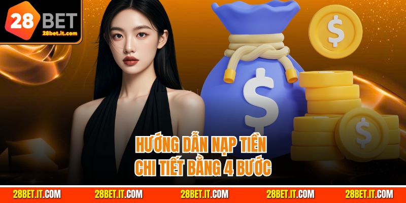 Hướng dẫn nạp tiền chi tiết bằng 4 bước